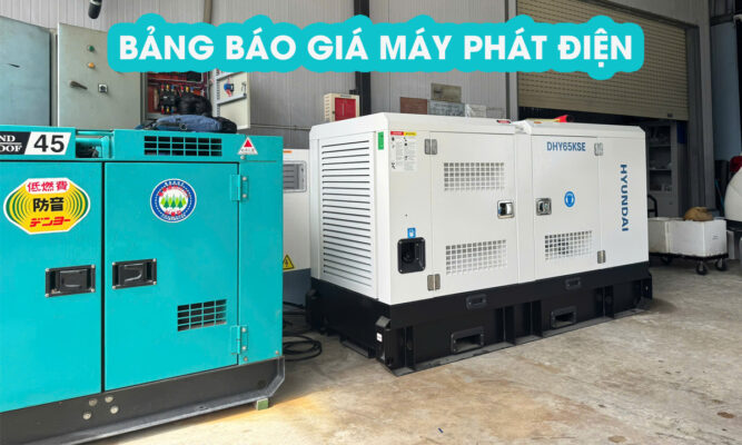 Bảng báo giá máy phát điện